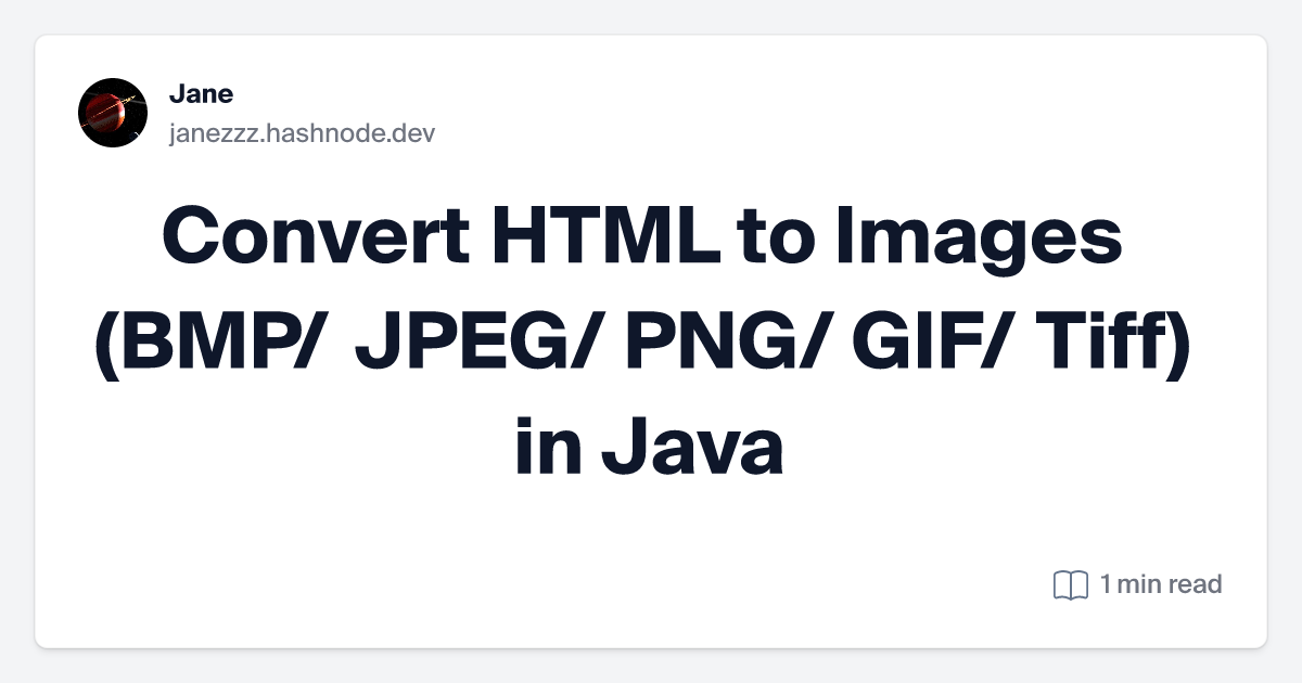 Convert HTML to Images (BMP/ JPEG/ PNG/ GIF/ Tiff) in Java